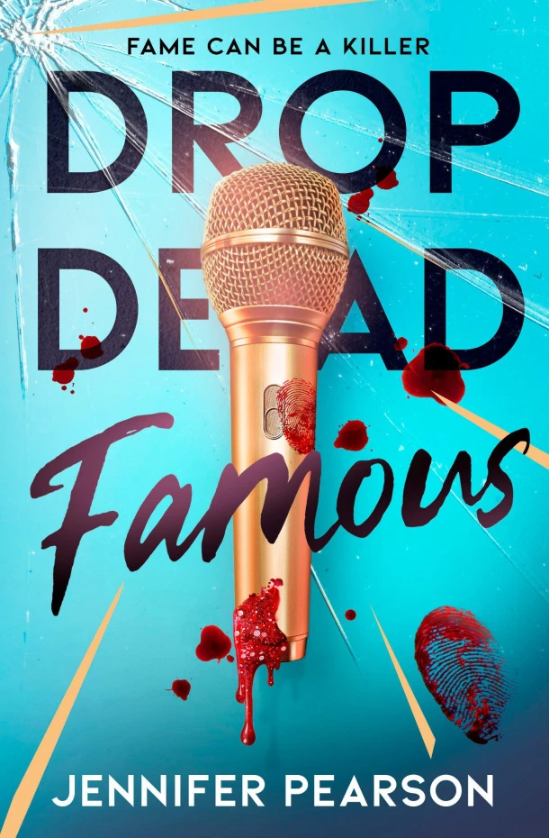 Drop Dead Famous – Jennifer Pearson – boek cover