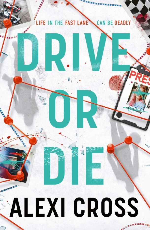 Drive or Die – Alexi Cross – boek cover