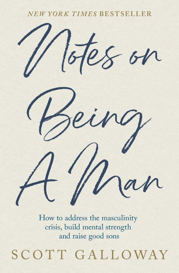 Notes on Being a Man – Scott Galloway – boek cover