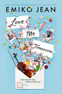 Love Me Tomorrow – Emiko Jean – boek cover