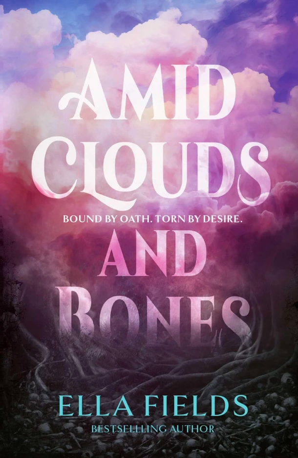 Amid Clouds and Bones – Ella Fields – boek cover