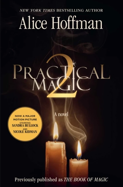 Practical Magic 2 – Alice Hoffman – boek cover