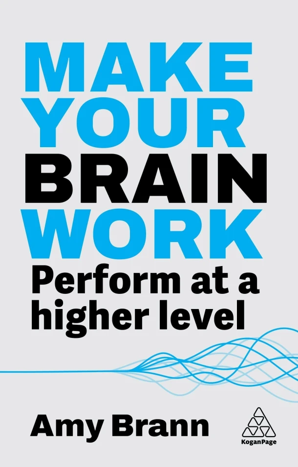 Make Your Brain Work – Amy Brann – boek cover