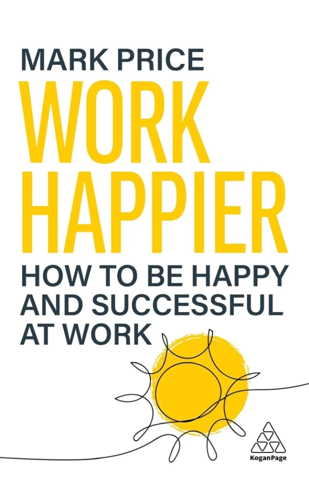 Work Happier – Mark Price – boek cover
