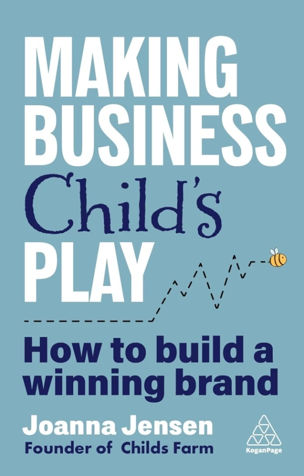 Making Business Child's Play – Joanna Jensen – boek cover