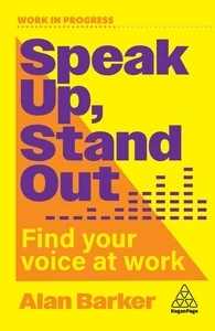 Speak Up, Stand Out – Alan Barker – boek cover