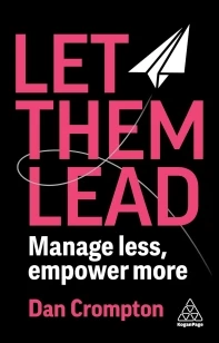 Let Them Lead – Dan Crompton – boek cover