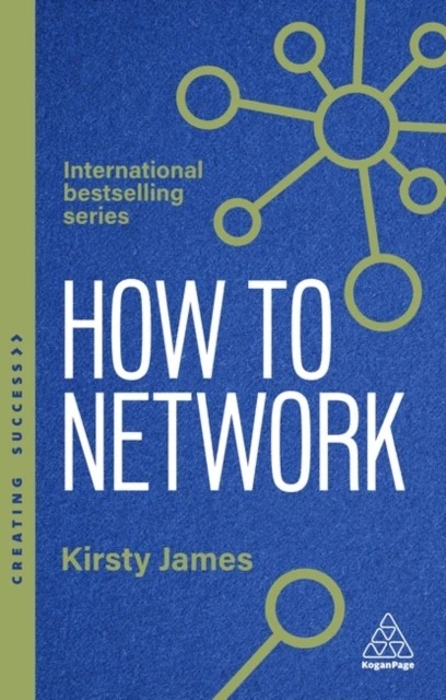 How to Network – Kirsty James – boek cover