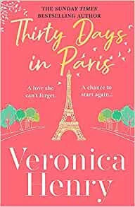 Thirty Days in Paris – Veronica Henry – boek cover