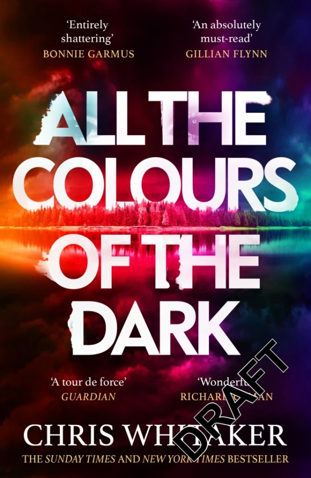 All the Colours of the Dark – Chris Whitaker – boek cover