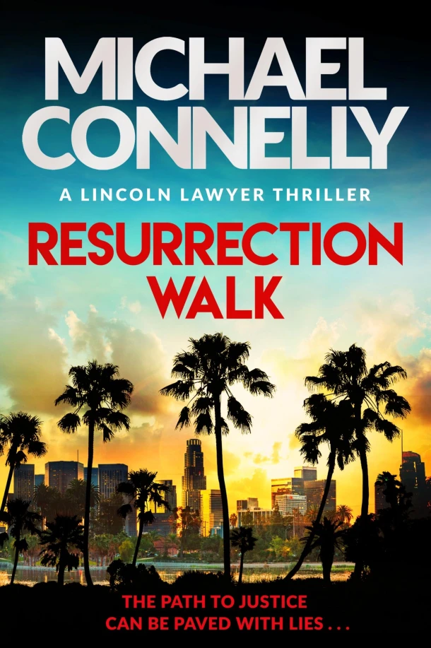 Resurrection Walk – Michael Connelly – boek cover