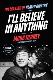 I'll Believe in Anything – Jacob Tierney – boek cover