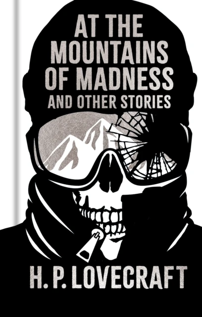At the Mountains of Madness and Other Stories – H. P. Lovecraft – boek cover