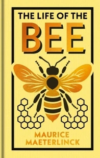 The Life of the Bee – Maurice Maeterlinck – boek cover