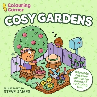 Colouring Corner: Cosy Gardens – Steve James – boek cover