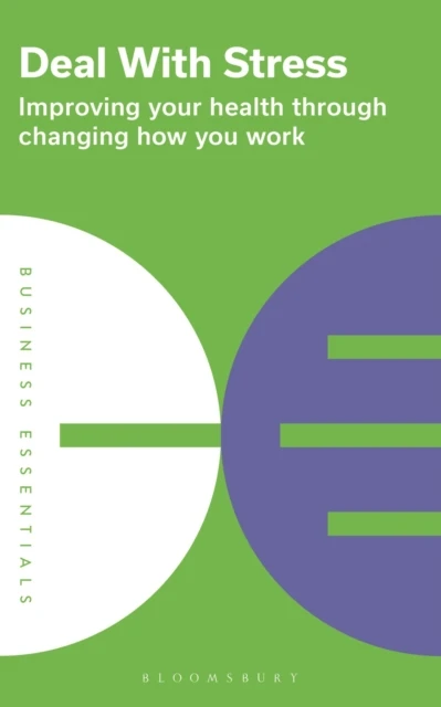Deal With Stress – Bloomsbury Publishing PLC – boek cover