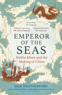 Emperor of the Seas – Jack Weatherford – boek cover