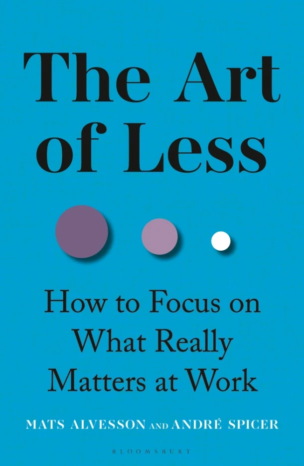 The Art of Less – Mats Alvesson – boek cover