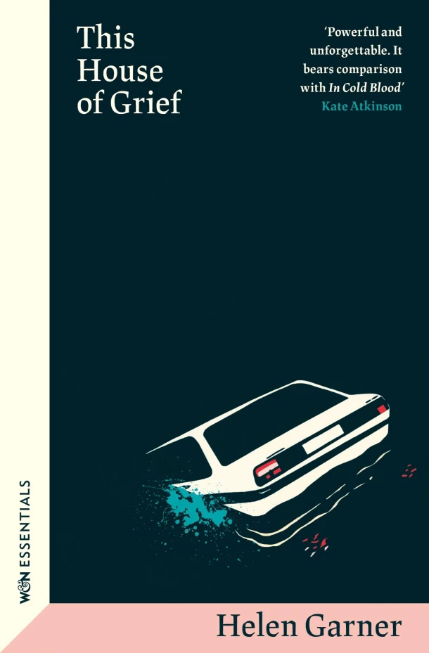 This House of Grief – Helen Garner – boek cover