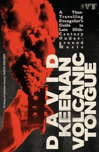 Volcanic Tongue – David Keenan – boek cover