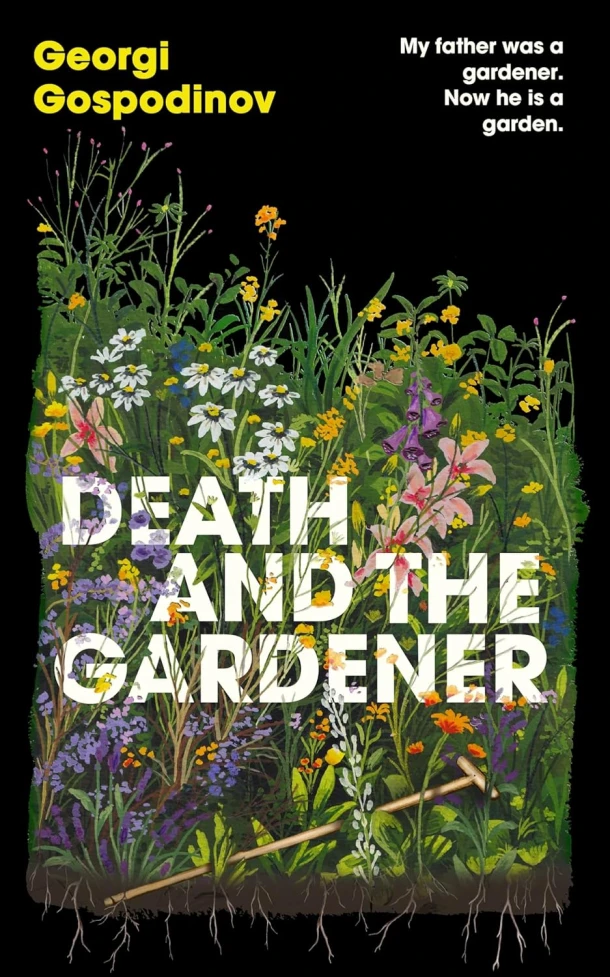 Death and the Gardener – Georgi Gospodinov – boek cover