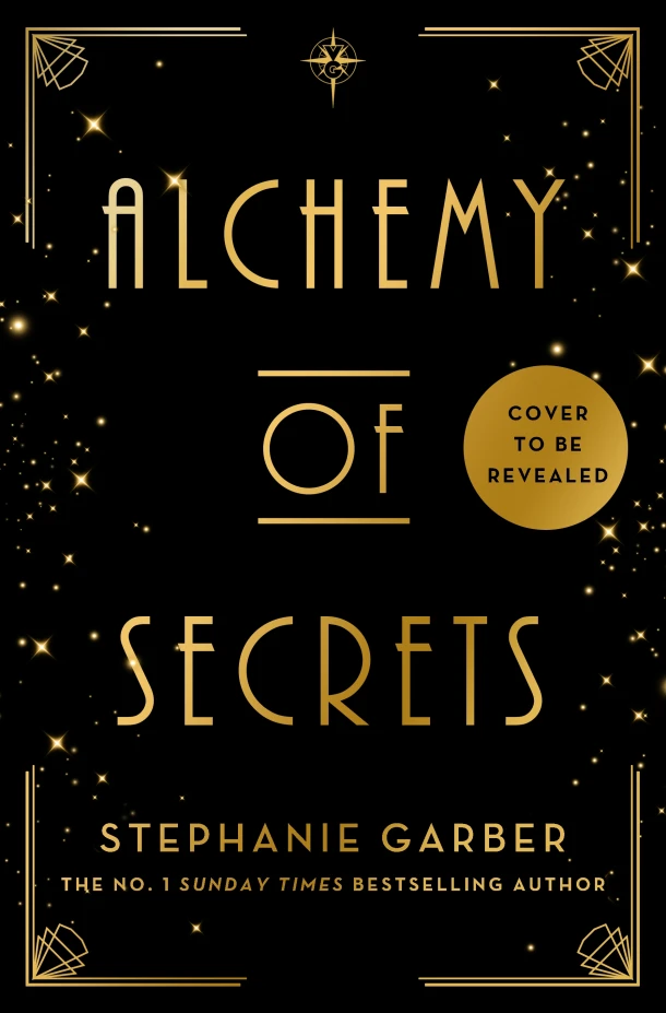 Alchemy of Secrets – Stephanie Garber – boek cover