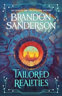 Tailored Realities – Brandon Sanderson – boek cover