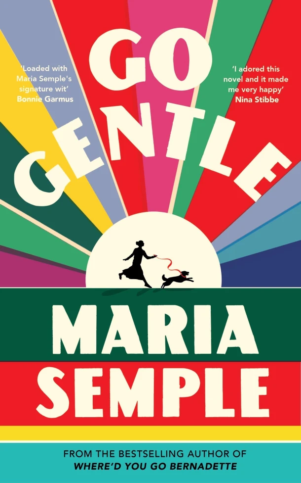 Go Gentle – Maria Semple – boek cover