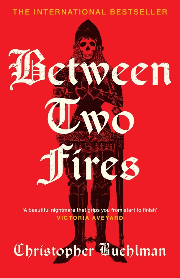 Between Two Fires – Christopher Buehlman – boek cover