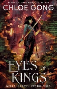 Eyes of Kings – Chloe Gong – boek cover