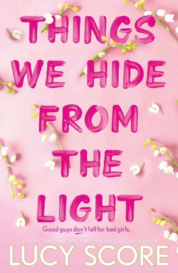 Things We Hide From The Light – Lucy Score – boek cover