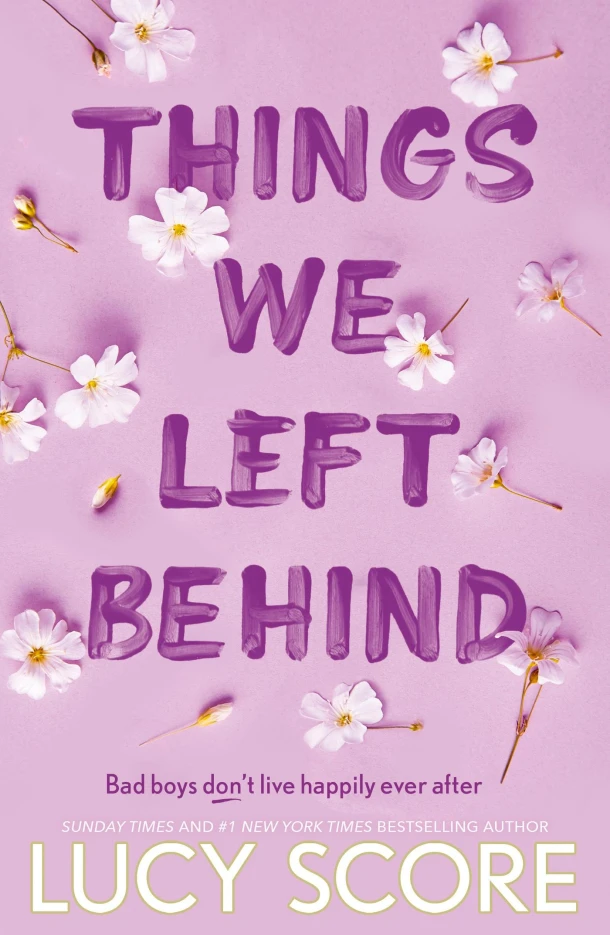 Things We Left Behind – Lucy Score – boek cover