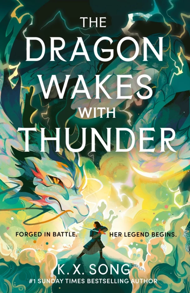 The Dragon Wakes With Thunder – K. X. Song – boek cover