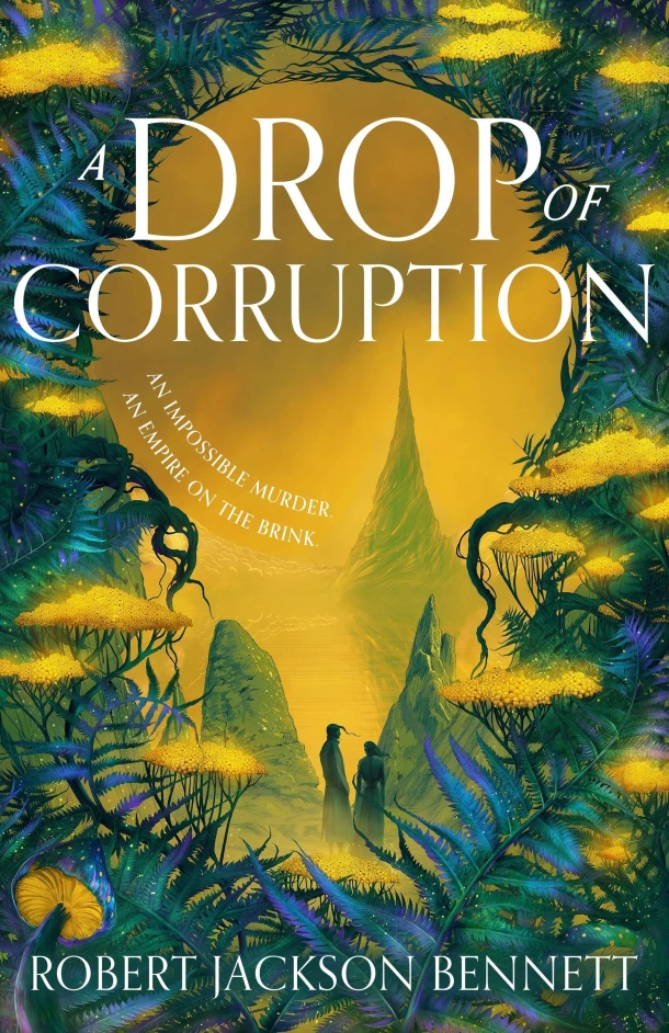 A Drop of Corruption – Robert Jackson Bennett – boek cover