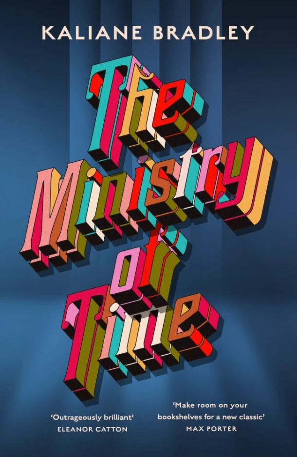 The Ministry of Time – Kaliane Bradley – boek cover
