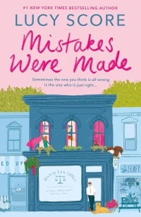 Mistakes Were Made – Lucy Score – boek cover