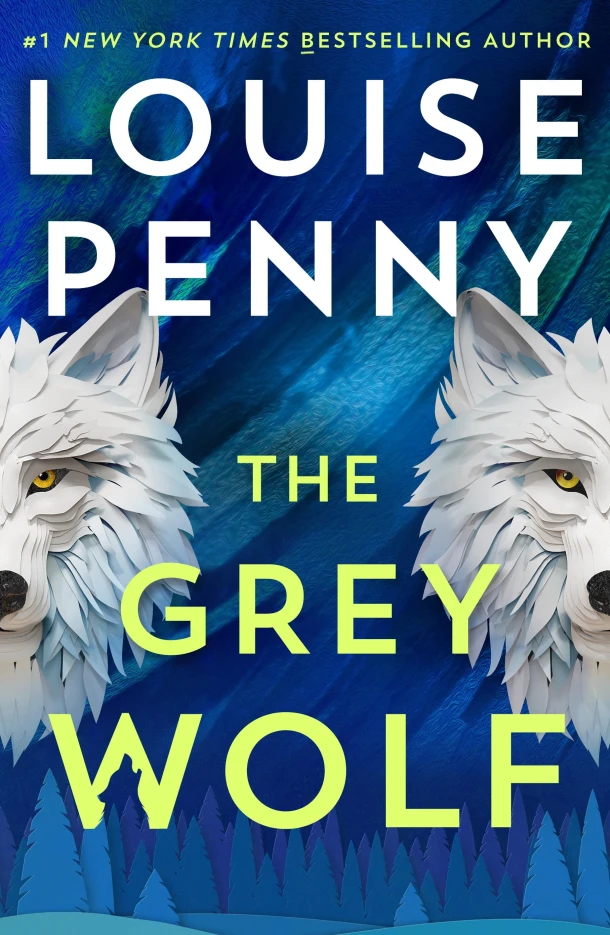 The Grey Wolf – Louise Penny – boek cover