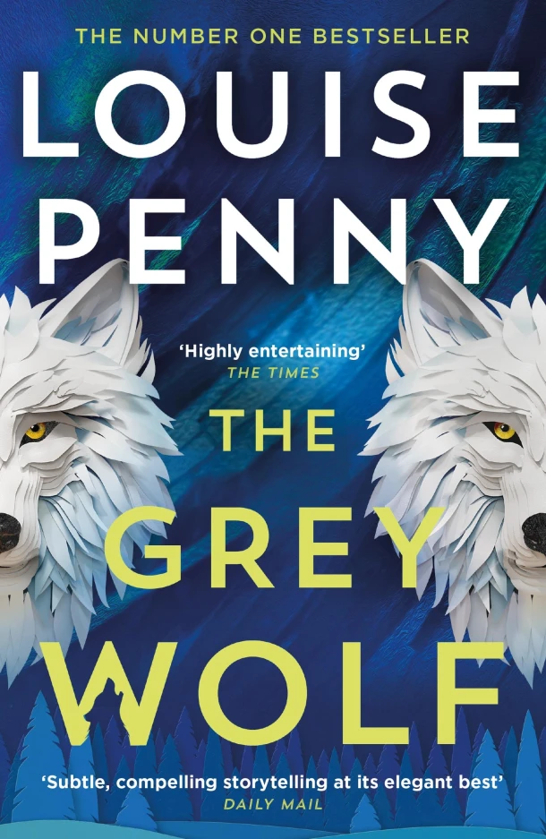 The Grey Wolf – Louise Penny – boek cover