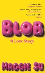 BLOB – Maggie Su – boek cover