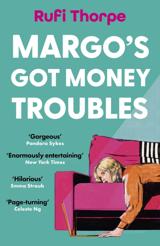 Margo's Got Money Troubles – Rufi Thorpe – boek cover