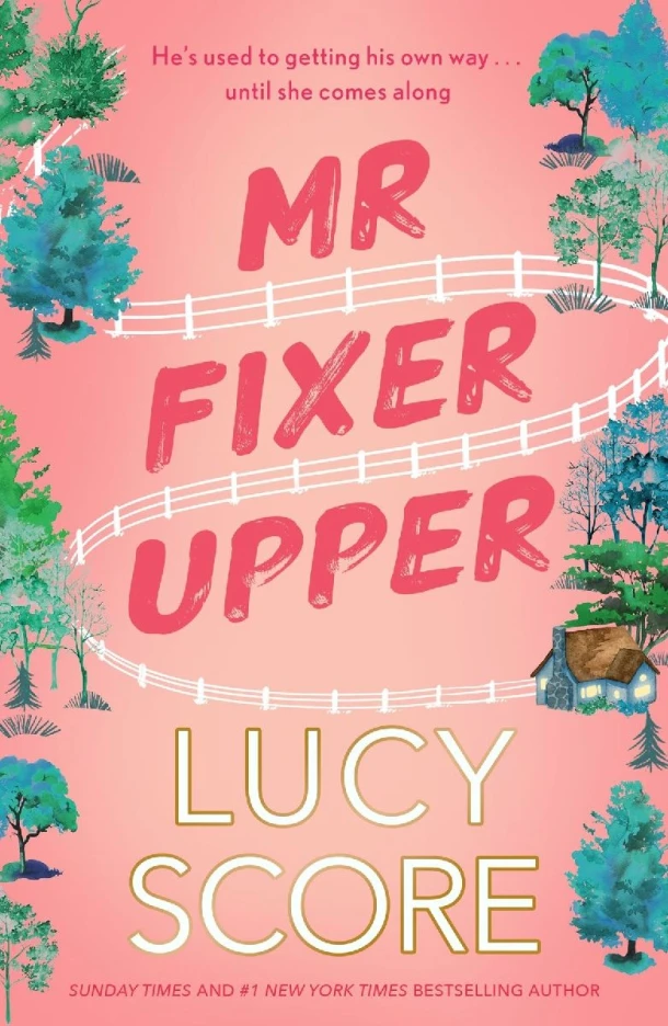 Mr Fixer Upper – Lucy Score – boek cover