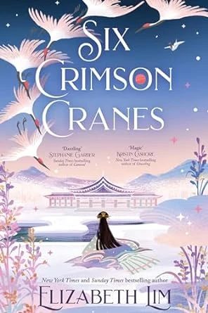 Six Crimson Cranes – Elizabeth Lim – boek cover