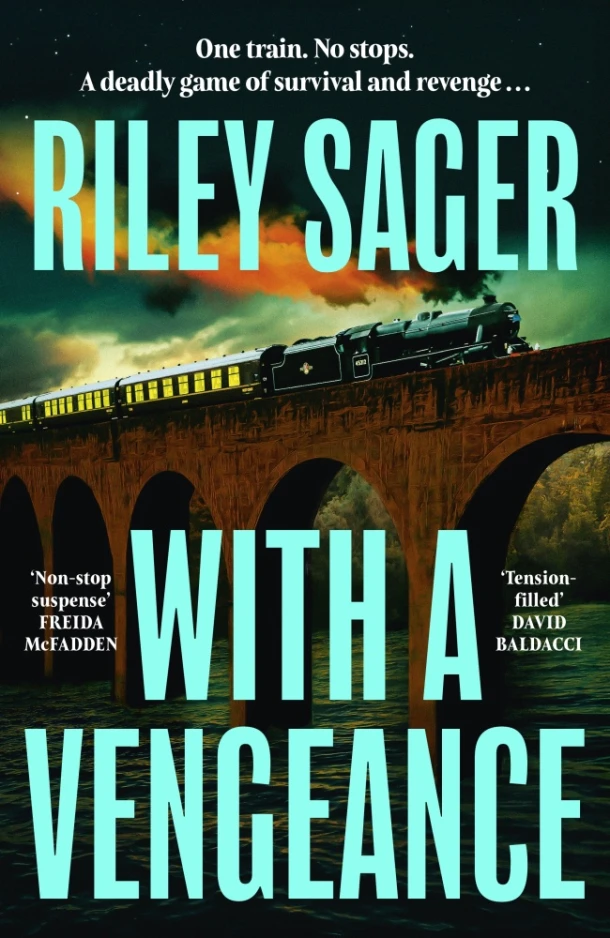 With a Vengeance – Riley Sager – boek cover