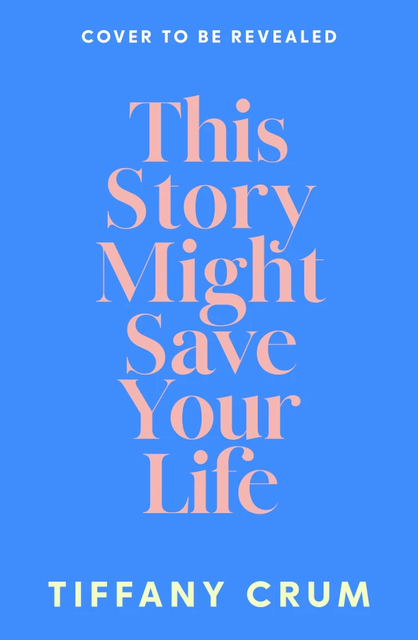 This Story Might Save Your Life – boek cover