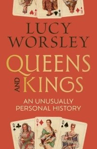 Queens and Kings – Lucy Worsley – boek cover