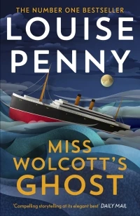 Miss Wolcott's Ghost – Louise Penny – boek cover
