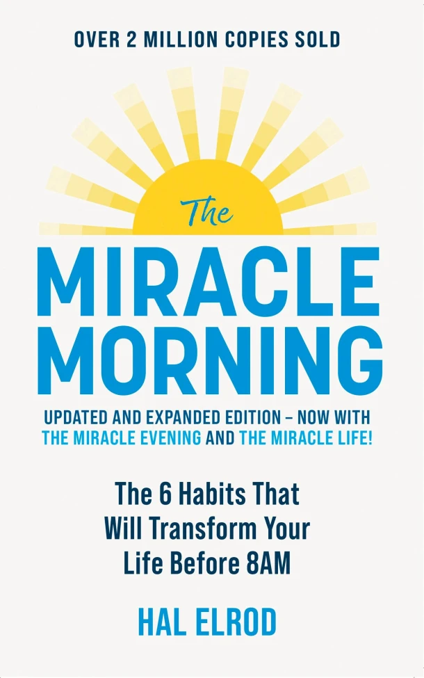 The Miracle Morning (Updated and Expanded Edition) – Hal Elrod – boek cover