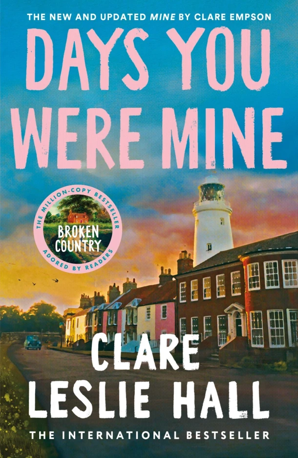 Days You Were Mine – Clare Leslie Hall – boek cover