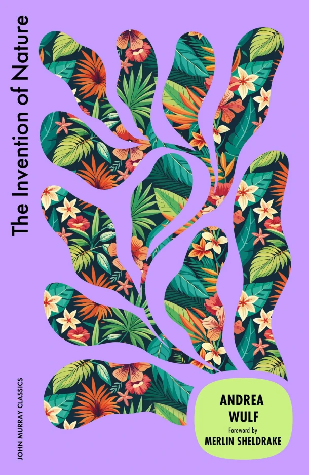 The Invention of Nature – Andrea Wulf – boek cover