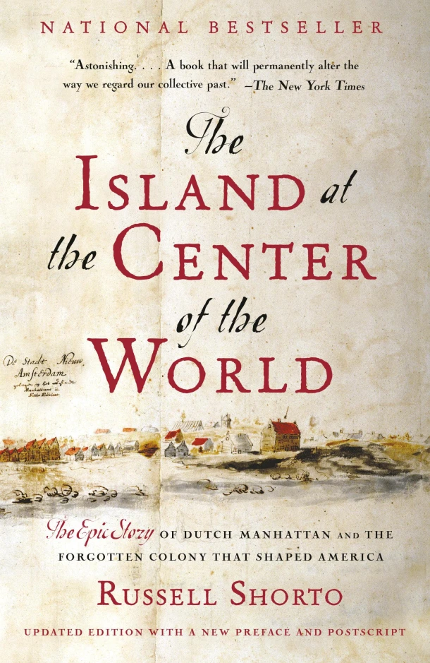 The Island at the Center of the World – Russell Shorto – boek cover